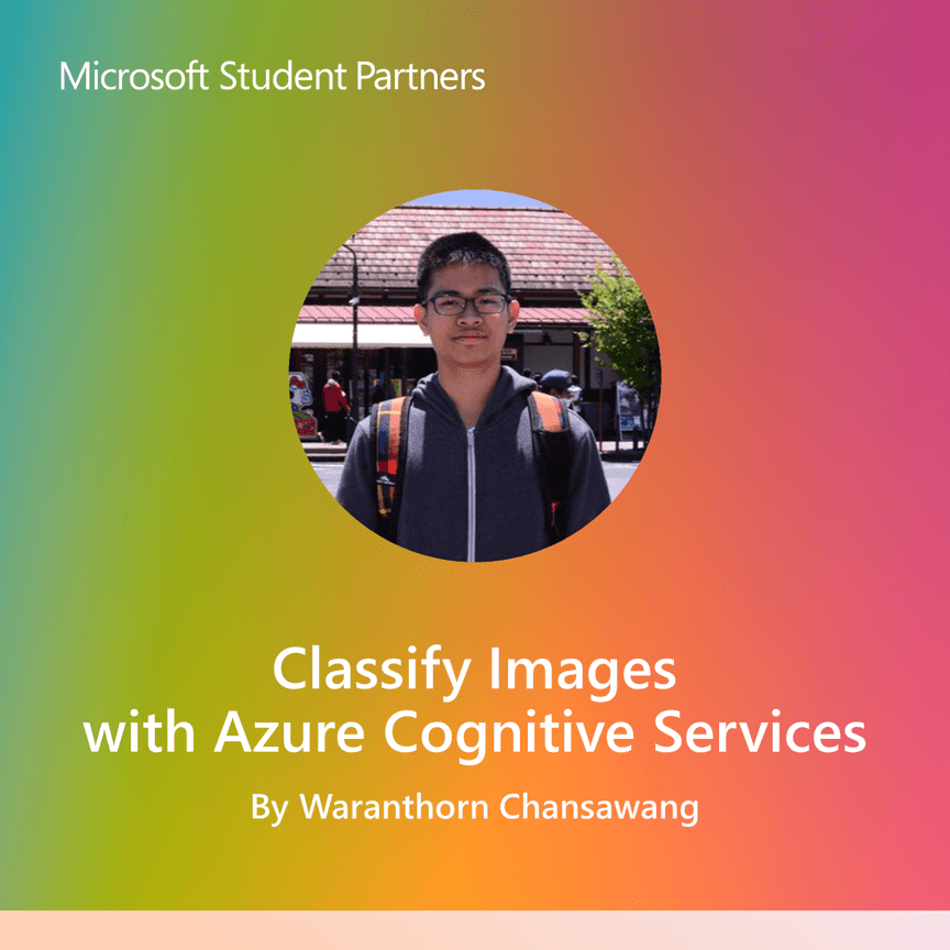 Week of Build 2020: Classify Images with Azure Cognitive Services